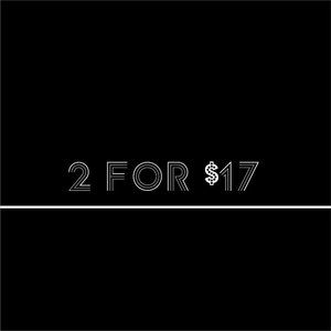 2 FOR $17  -  SALE!